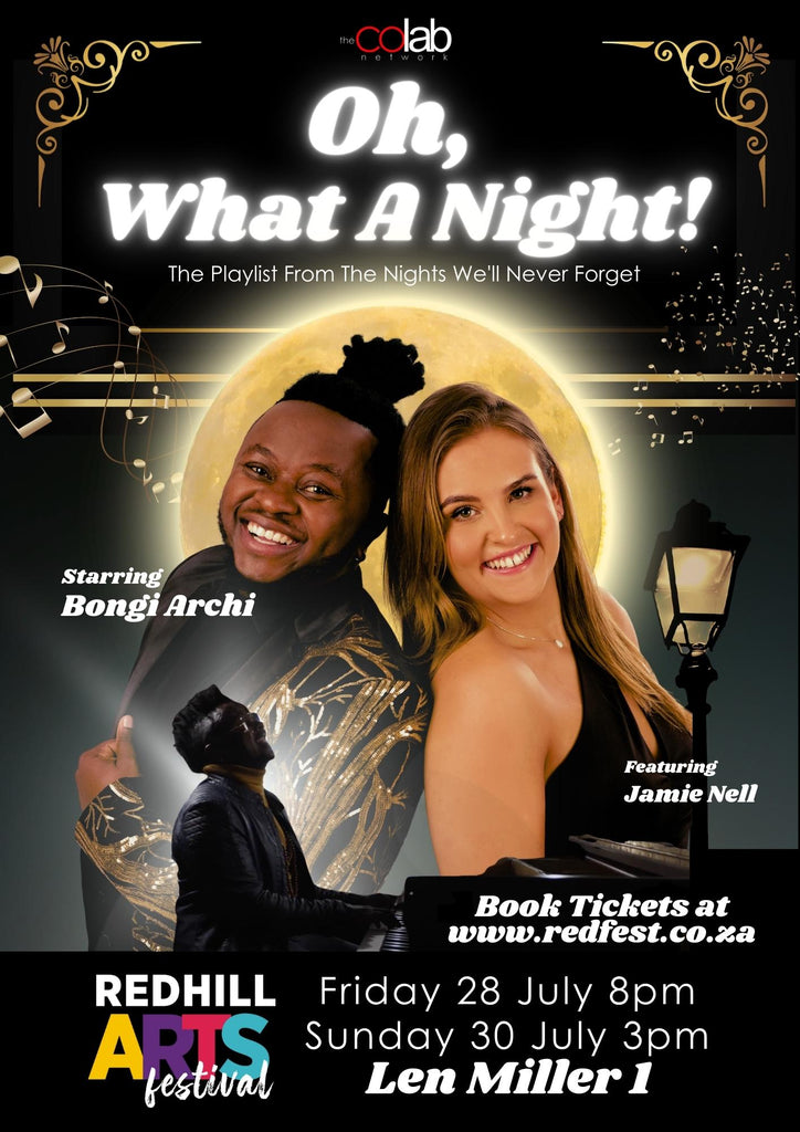 The CoLab Network presents OH, WHAT A NIGHT! Starring Bongi Archi & featuring Jamie Nell - Premiering at Redhill Arts Festival #RedFest2023
