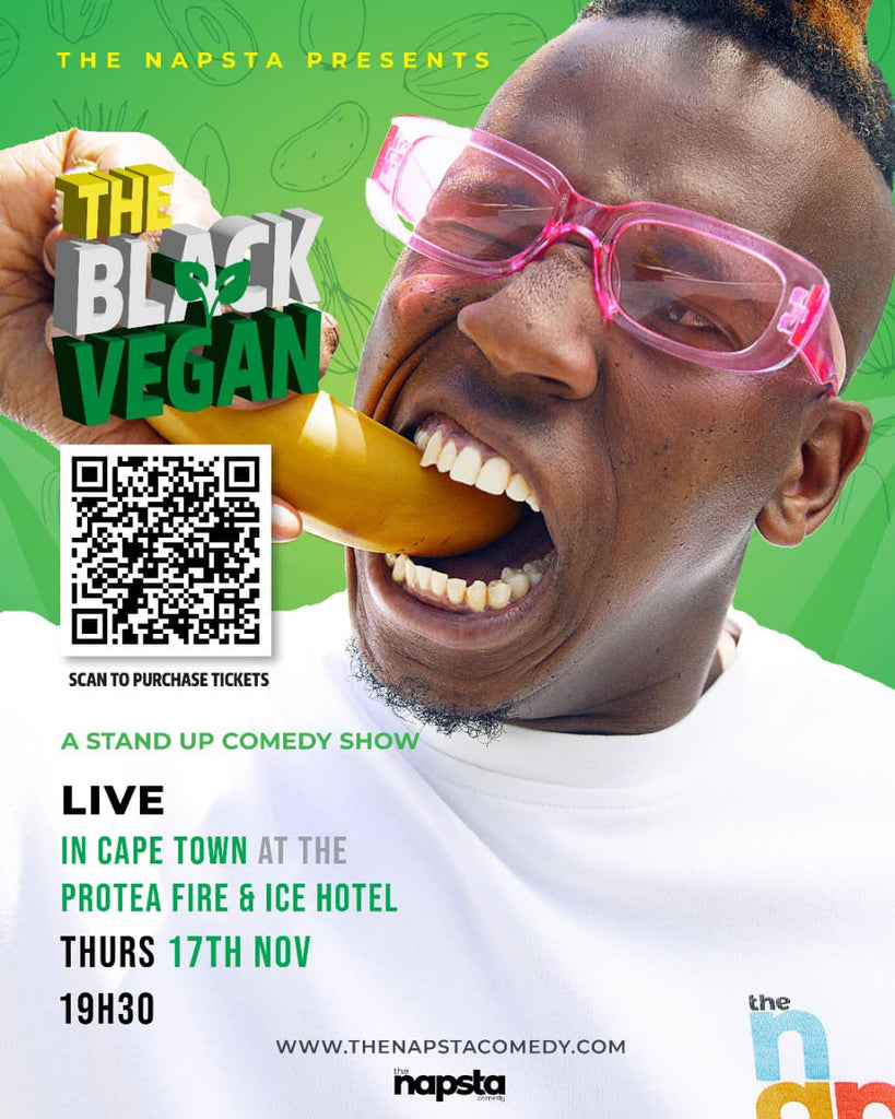"The Black Vegan" - Napsta's new comedy show | Thurs, 17 Nov