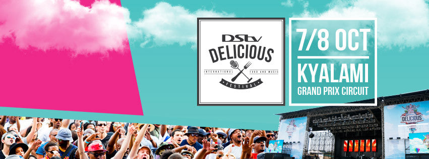 DStv Delicious International Food & Music Festival