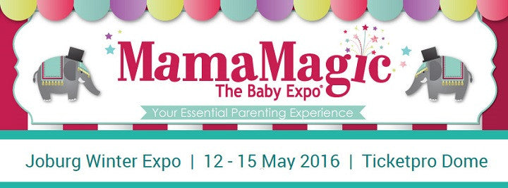 Mama Magic, Baby Expo - Johannesburg 2016