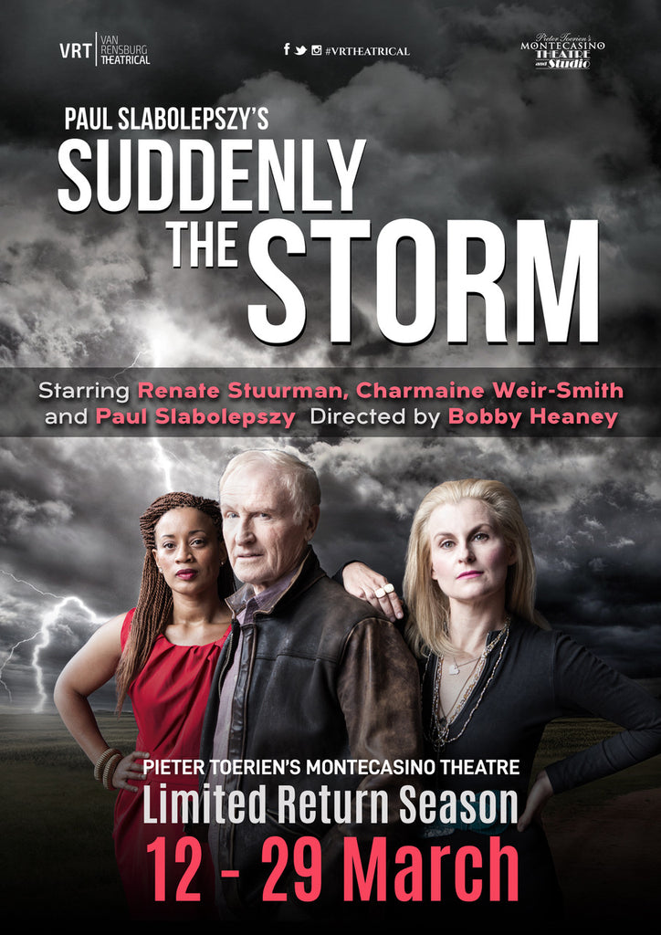 Paul Slabolepszy's Award Winning Play Suddenly The Storm heads to Montecasino in March!