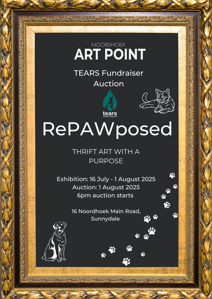 TEARS fundraiser art exhibition in Noordhoek where RePAWposed art meets heart