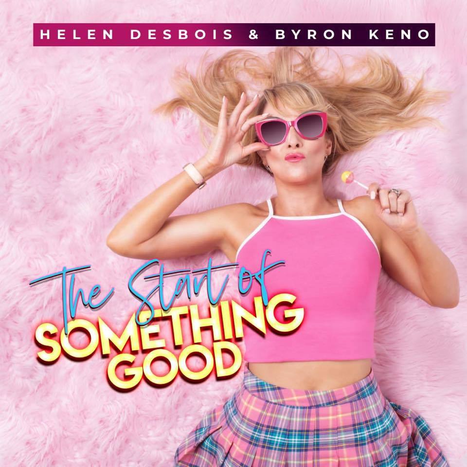 Helen Desbois And Byron Keno Team Up For ‘The Start Of Something Good’