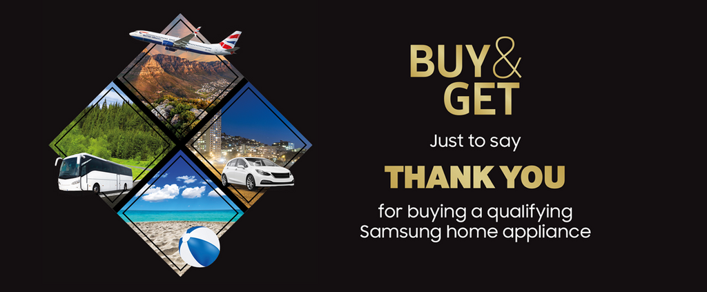 Buy and Get with Samsung Appliances this Festive Season