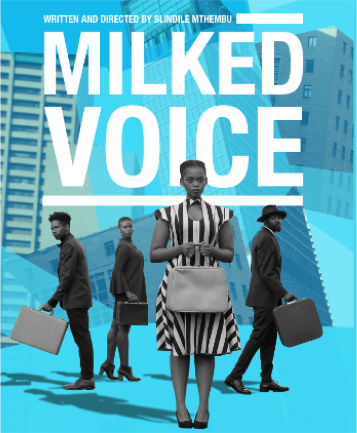 Slindile Mthembu’s Milked Voice