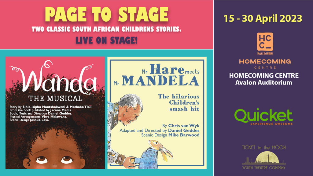 WANDA & MR HARE MEETS MR MANDELA - Two bestselling Children's Books come to life on stage in Cape Town in April!