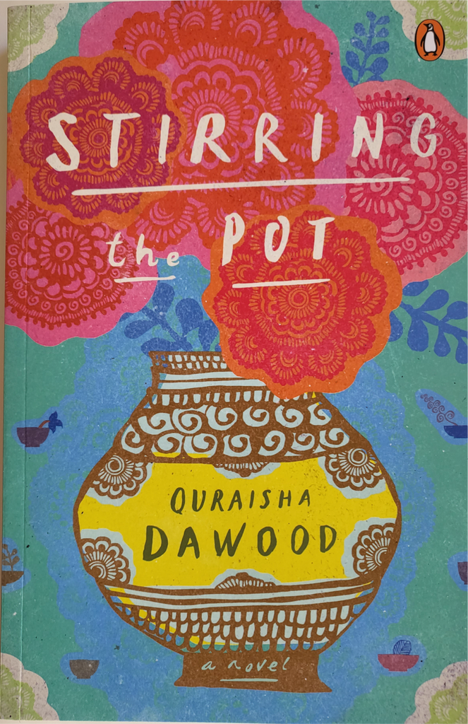 Stirring the Pot by Quraisha Dawood