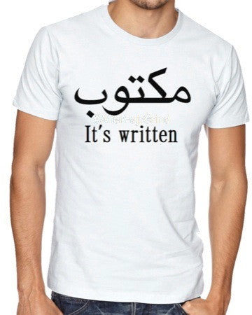 Fajr Apparel - Maktoob (It's Written) T-Shirt - iloveza.com