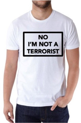 Fajr Apparel - No I'm Not A Terrorist T-Shirt - iloveza.com - 2