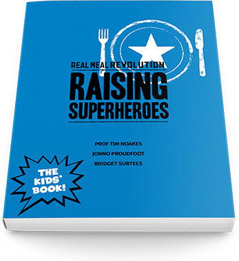 Real Meal Revolution - Raising Superheroes - iloveza.com