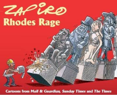 Rhodes Rage - Zapiro - iloveza.com